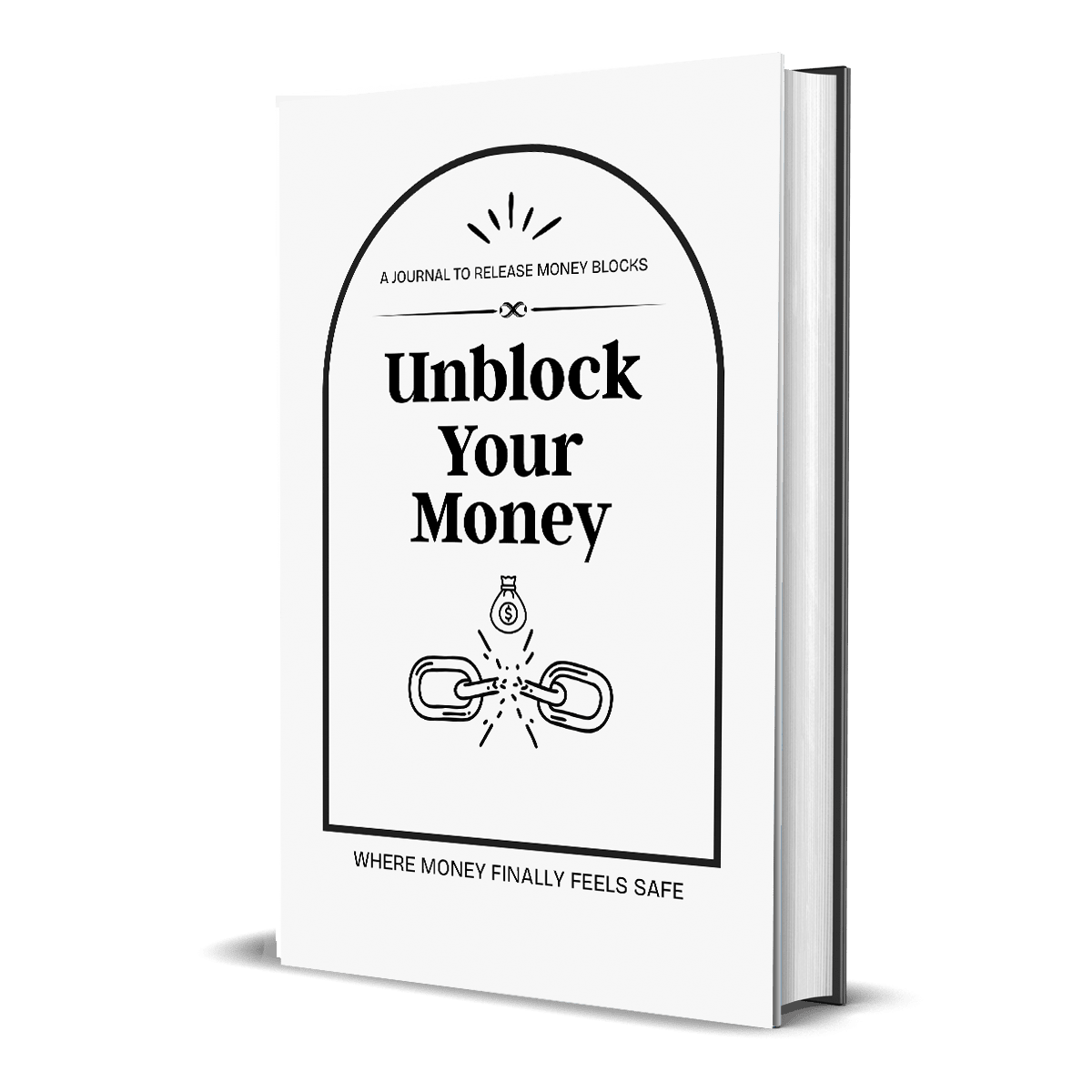 Unblock Your Money: A Journal To Release Money Blocks (Autographed) - Chris Josh
