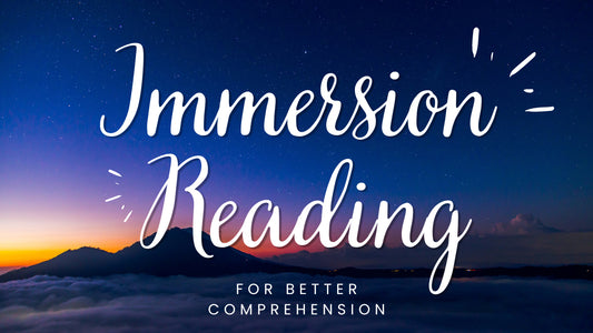 How Immersion Reading Can Increase Your Comprehension Up to 3 times