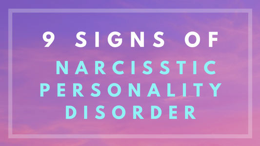 9 Signs Of Someone With Narcissistic Personality Disorder