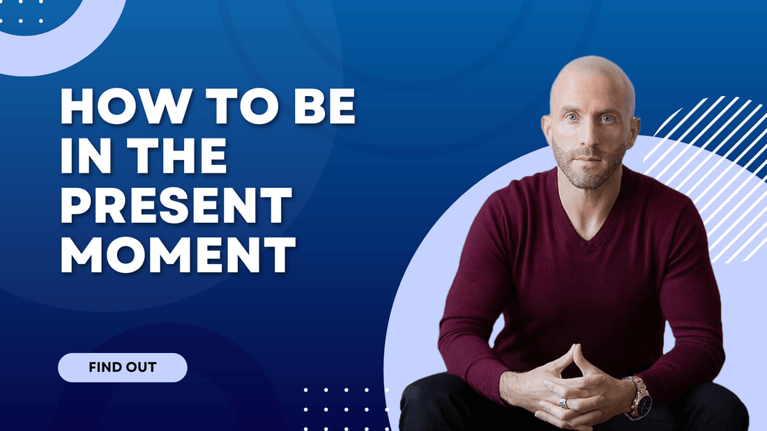 How To Be in the Present Moment - Chris Josh