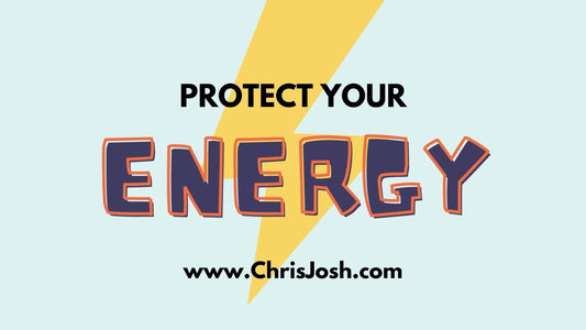 Why It's Important to Protect Your Energy