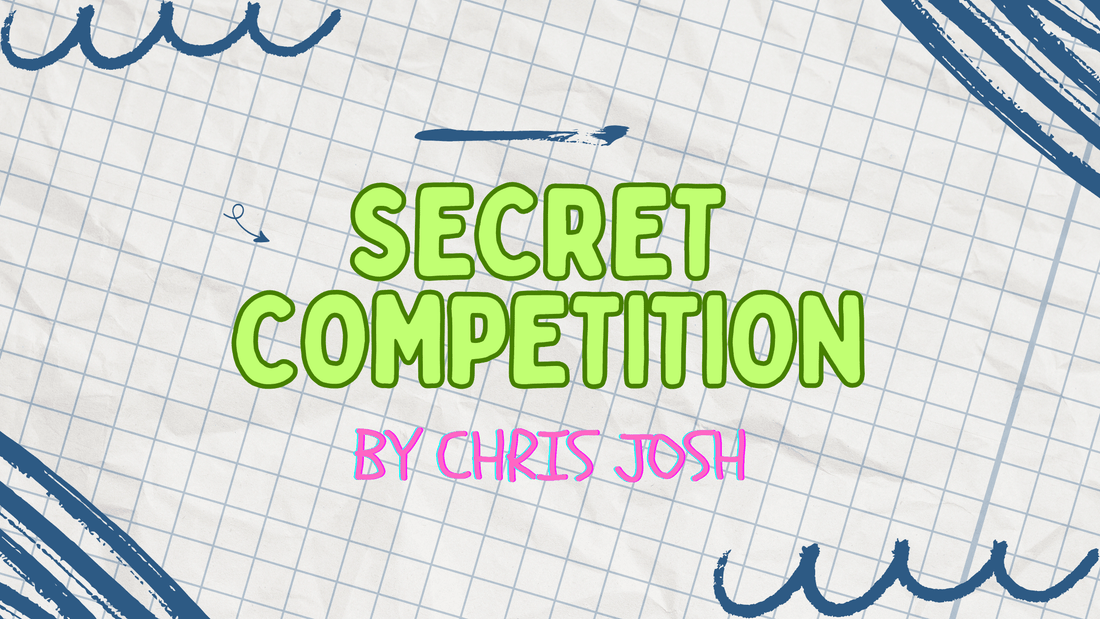 Who Is in Secret Competition With You? - Chris Josh
