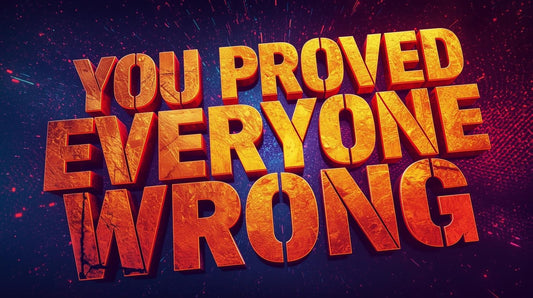 You Proved Everyone Wrong - Chris Josh