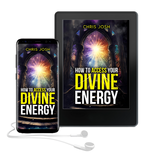 How to Access Your Divine Energy [Audiobook]