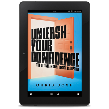 Unleash Your Confidence.......(E-BOOK)