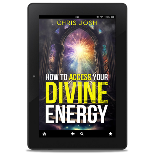 How to Access Your Divine Energy [E-BOOK]